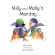 Milly & Molly's Monday