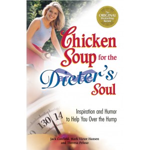 Chicken Soup For The Dieter's Soul