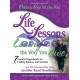 Life Lessons For Loving the Way You Live