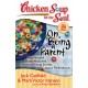 Chicken Soup for the Soul: On Being a Parent