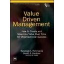 How to Create and Maximize Value Over Time for Organizational Success 