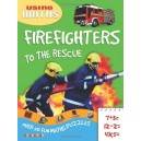 Firefighters To The Rescue (Using Maths) 