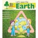 Lets Save The Earth -Go Green
