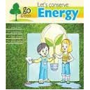 Lets Conserve Energy - Go Green