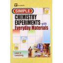Simple Chemistry Experiments with Everyday Materials 