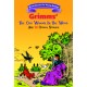 Grimms : The Old Woman In The Wood And 14 Other Stories