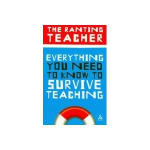 Everything You Need To Know To Survive Teaching