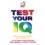 Test Your Iq (400 New Tests To Boost Ur Brainpower !) 