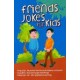 Friends Jokes For Kids