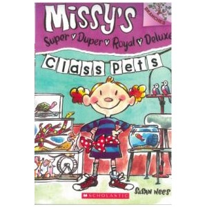 Class Pets (Missy’s Super Duper Royal Deluxe)