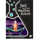 Jed And The Master Robot