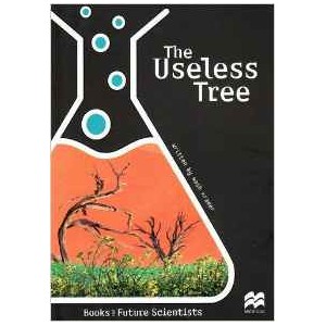 The Useless Tree