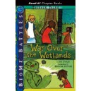 War Over The Wetlands