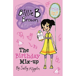 The Birthday Mix-Up Billie B Brown