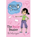 Billie B Brown: The Bully Buster