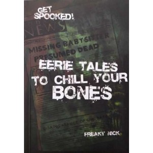 Eerie Tales to Chill Your Bones