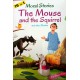 The Mouse and the Squirrel