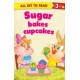 Sugar bakes cupcakes