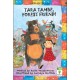 Tara Tambe, Forest Friend!