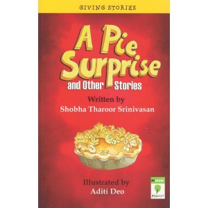 Giving Stories : A Pie Surprise & Other Stories