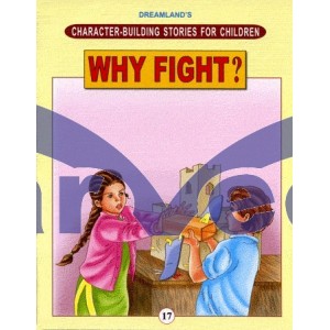 Why Fight ?