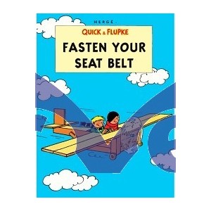 Fasten Your Seat Belt